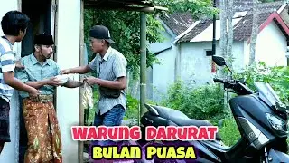 WARUNG DARURAT BULAN PUASA || KOMEDI MADURA