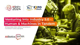 AIBotics @ Building Construction Technology Expo (Part 5:6)