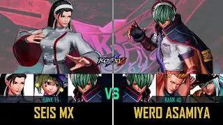 KOF XV ► Seis MX (Chizuru Sylvie Shunei) vs Wero Asamiya (Shunei Benimaru Isla) - FT2 -