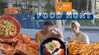 NUS Food Hunt PART 1