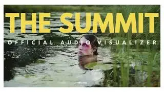 THE SUMMIT | Indie Rock & Indie Electronic [Visualizer] by villa sona