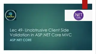 49- Unobtrusive Client Side Validation in ASP.NET Core MVC (Hindi/Urdu)