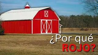 &iquest;Por que los Graneros de USA son Rojos?