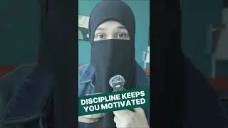 Discipline keeps you motivated.