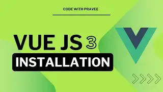 VUE JS  3 Installation Tutorial | #vuejs #javascipt #frontend