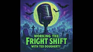 Working the Fright Shift Season 2 Introduction