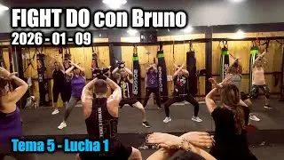 FIGHT DO con Bruno | 2026-01-09 Tema 5