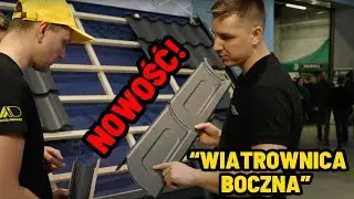 Zobaczcie co dla Was przygotowało Blachy Pruszyński na Dach Forum❗️Nowość❗️ Nowa Obr&oacute;bka Wiatr&oacute;wki❗️