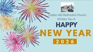 Happy New Year: Pastor G. Dean Smith - January 4, 2026