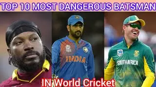 TOP 10 MOST DANGEROUS BATSMAN IN WORLD CRICKET/ AJ Cricket Pawar/