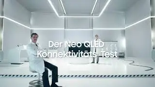Der Neo QLED Konnektivit&auml;ts-Test