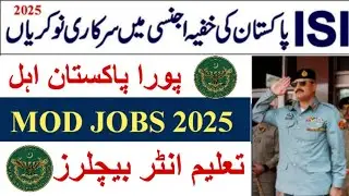 ISI jobs 2025|Ministry of defence MOD jobs 2025|inter service intelligence jobs 2025|Today Govt jobs