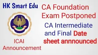 CA foundation exam postponed | CA Inter, Final Datesheet for May 2021 #camay2021