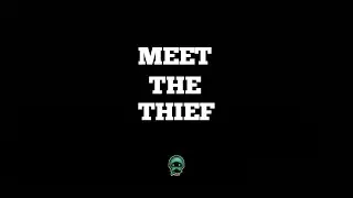 Shiny Gauntlet - Meet The Thief