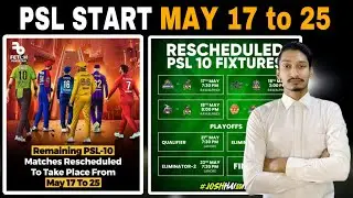 PSL 10 RETURN MAY 17 to 25 - PAKISTAN SUPER LEAGUE  - PSl 10 RESCHEDULED - NEWS HOUSE