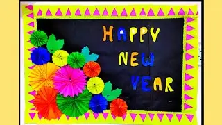 New Year School Bulletin Board | Happy New Year Display Board Idea | New Year Notice Board ideas