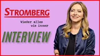 STROMBERG - WIEDER ALLES WIE IMMER | Interview mit DIANA STAEHLY (Tanja Steinke) German Deutsch 2025