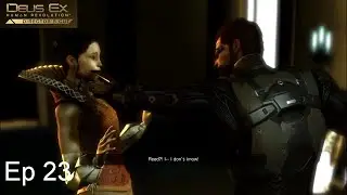 Confronting Zhao Yun Ru - Deus Ex: Human Revolution [Ep 23]