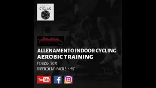 Allenamento Indoor Cycling N&deg;11 - Aerobic Training 45' GROUP CYCLING su spin bike e bici sui rulli