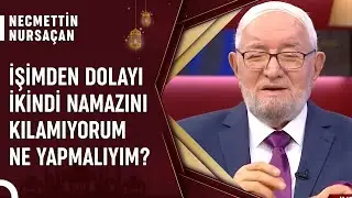 Namazlar Nasıl Cem Edilir? | Necmettin Nursaçan'la Sohbetler