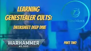 Learning Genestealer Cults: Datasheet Deep Dive Part Two| Warhammer 40,000