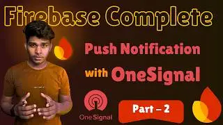 One Signal Firebase Notification Setup for Android App | Step-by-Step Guide | OneSignal |  Part 2