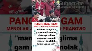 PANGLIMA GAM MENOLAK JADI MENTERI #ayah #ibu #ayahibu #suami #istri #suamiistri #papua #kkb #opm