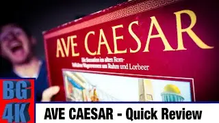 Ave Caesar - Boardgames4K Review - Still Worth It?