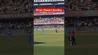 Shree Charani Bowling | Women World Cup