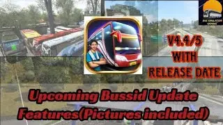 Bussid Update V4.4/5|Upcoming Bussid Update|ETS2 features|Bus simulator Indonesia|Bussid New update