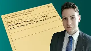 Dr Christian G&uuml;nter on Artificial Intelligence, Patient Autonomy and Informed Consent