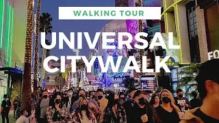 UNIVERSAL CITYWALK 2022| UNIVERSAL STUDIOS HOLLYWOOD