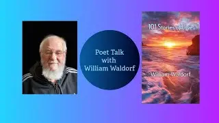 Poet Talk with William 