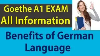 All information about German A 1 Exam | Benefits of German Language