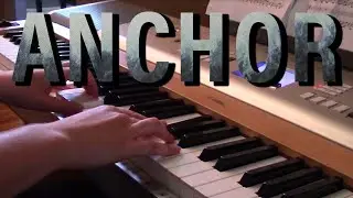 Novo Amor - Anchor (Piano Cover)