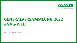 AVAG-Welt | Generalversammlung 2022