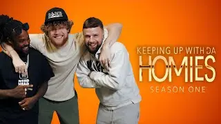 Keeping Up With Da Homies Episode 1