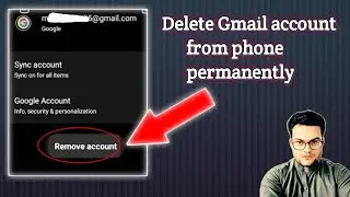 How to delete Google account permanently from Android phone
