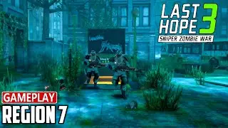 Last Hope 3 Sniper Zombie War - Region 7 Gameplay (Android)