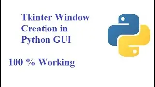 Tkinter window creation in python gui