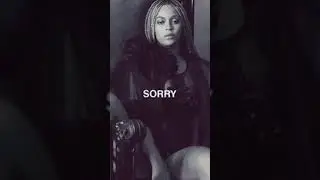 Beyonc&eacute; - Sorry | 1 Hour Version