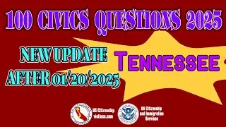 100 Civics Questions for US Citizenship Test 2025 Tennessee