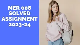 MER 008 SOLVED ASSIGNMENT 2023-24