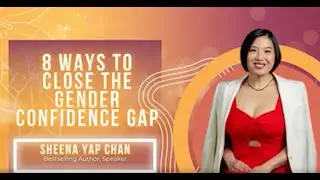8 Ways to Close the Gender Confidence Gap