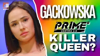 KILLER QUEEN WKRACZA DO PRIME! PRZYSZŁA GWIAZDA? KAROLINA GACKOWSKA