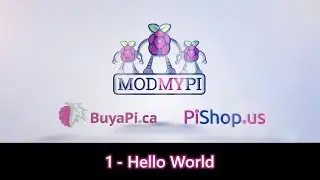 Raspberry Pi Workshop Kit Tutorials &ndash; 1 Hello World