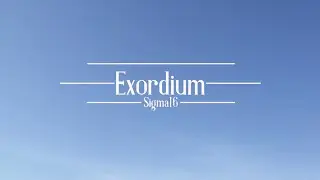 Sigma16 - Exordium