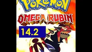 Let's Play Pokemon Omega Rubin Part 14.2. Showdown Groudon