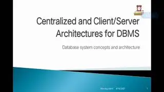 centralized and client server architecture for dbms| MA