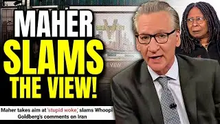 Bill Maher SLAMS The View, Tells Fans He Was WRONG About Trump! Real Time SAVED by Leaving Woke?!